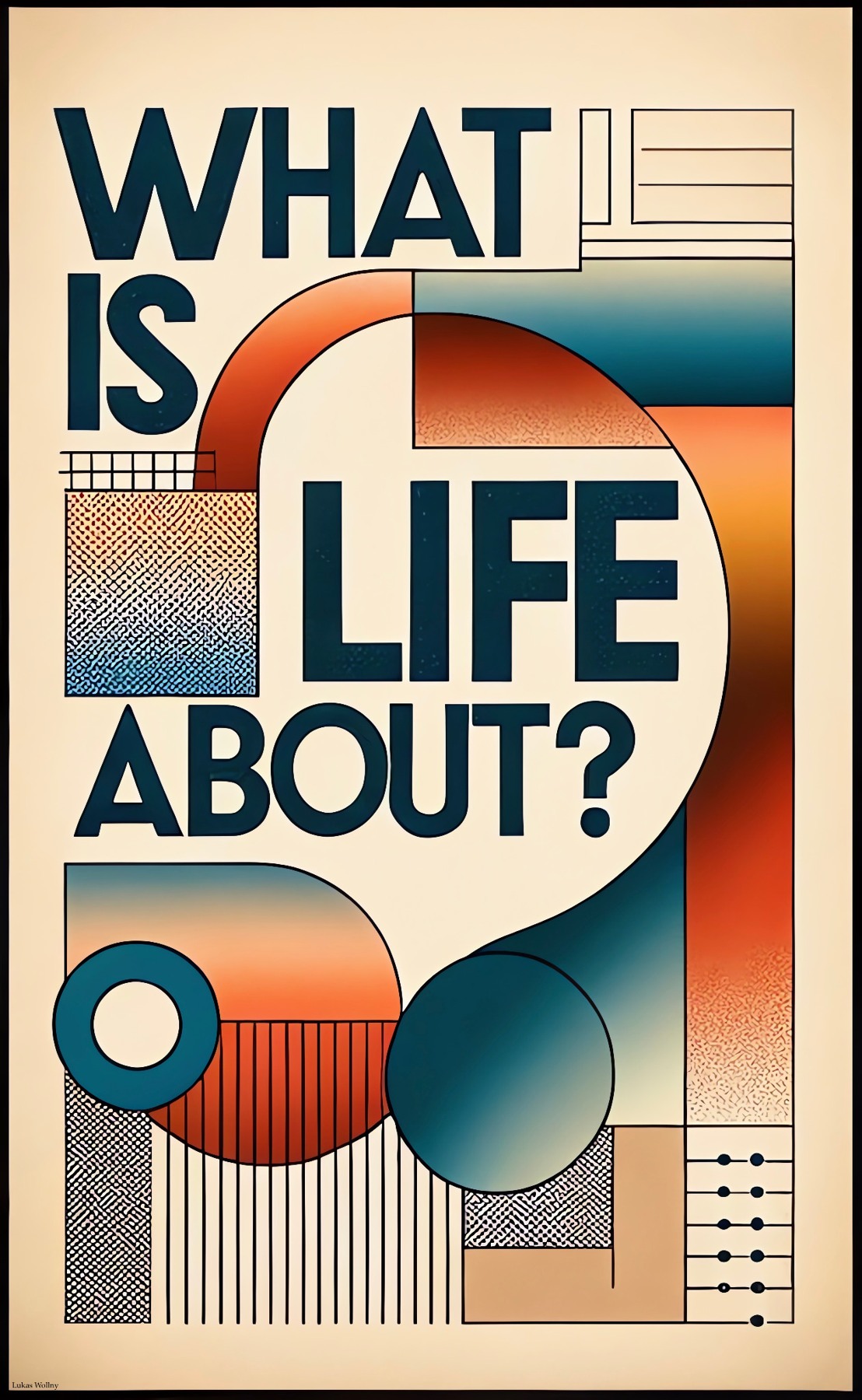 What is life about?